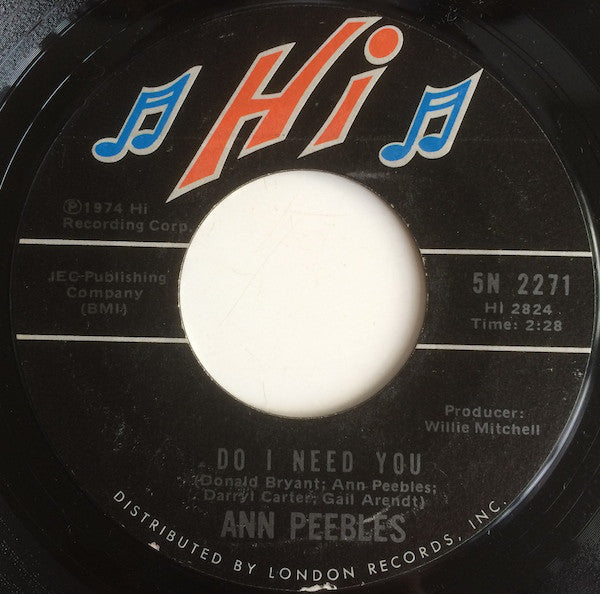 Ann Peebles ‎– Do I Need You / A Love Vibration - VG+ 45rpm 1974 USA - Soul