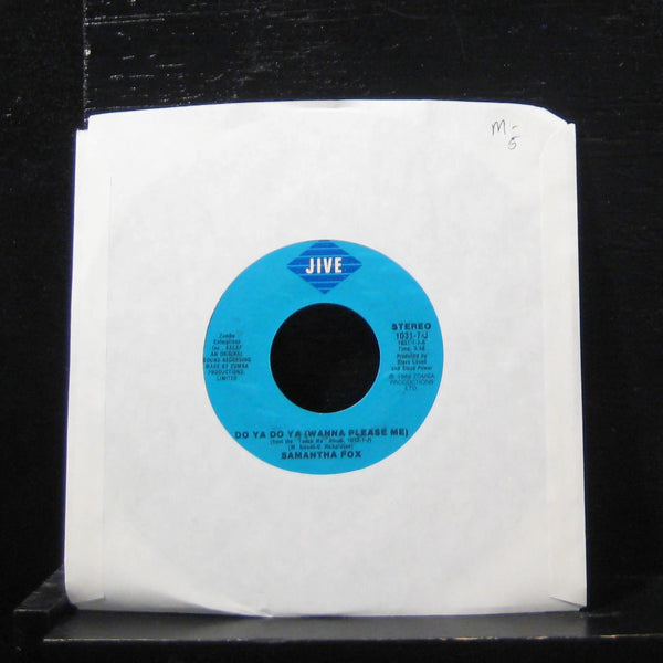 Samantha Fox - Do Ya Do Ya (Wanna Please Me) 7" Mint- 1031-7-J Vinyl 45 - Shuga Records