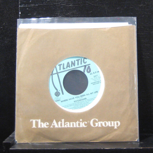 Fotomaker - Where Have You Been All My Life 7" Mint- 3471 Vinyl 45 Promo - Shuga Records