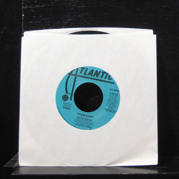 David Foster - Winter Games 7" Mint- 7-89140 Vinyl 45 Promo - Shuga Records