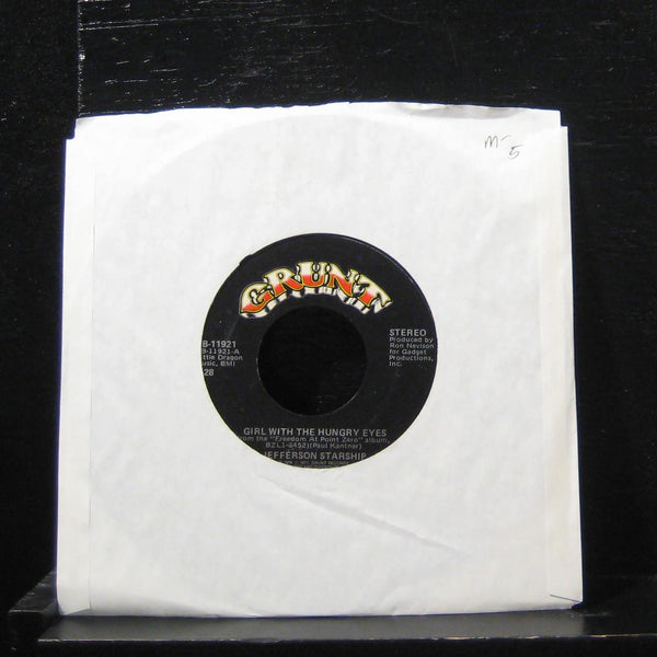 Jefferson Starship - Girl With The Hungry Eyes 7" Mint- FB-11921 Vinyl 45 - Shuga Records