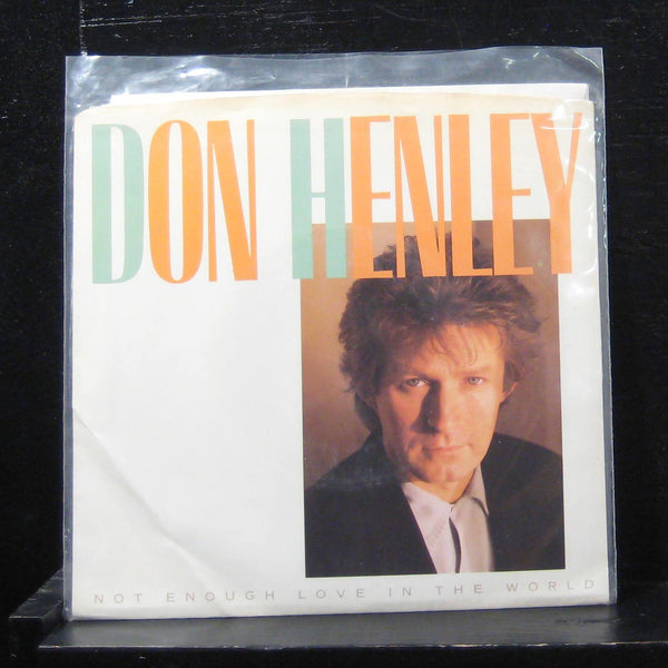 Don Henley - Not Enough Love In The World 7" Mint- 7-29012 Vinyl 45 - Shuga Records