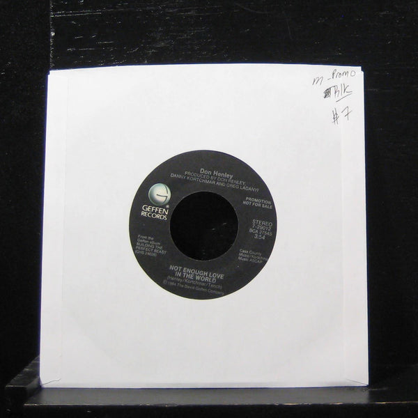 Don Henley - Not Enough Love In The World 7" Mint- 7-29012 Vinyl 45 Promo - Shuga Records