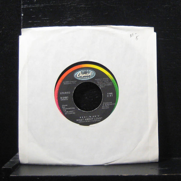 Heart - What About Love / Heart Of Darkness 7" Mint- B-5481 Vinyl 45 - Shuga Records