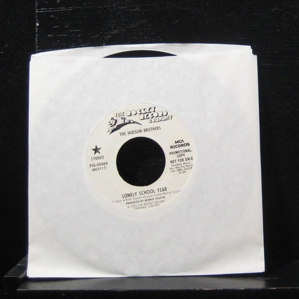 The Hudson Brothers - Lonely School Year 7" VG+ PIG-40464 Vinyl 45 Promo - Shuga Records