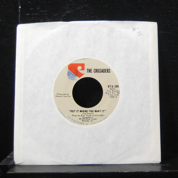 45 The Crusaders - Put It Where You Want It / Mosadi (Woman) 7" Mint- BTA 208 - Shuga Records
