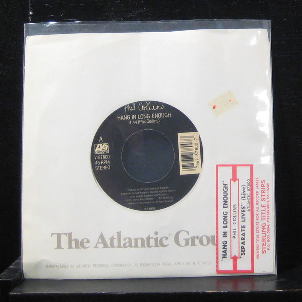 Phil Collins - Hang In Long Enough / Separate Lives 7" Mint- 7-87800 Vinyl 45 - Shuga Records