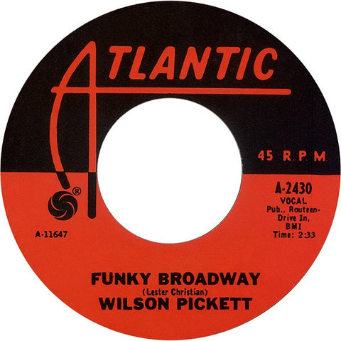 Wilson Pickett ‎– Funky Broadway / I'm Sorry About That VG 7" Single 45 rpm 1967 Atlantic USA - R&B / Soul
