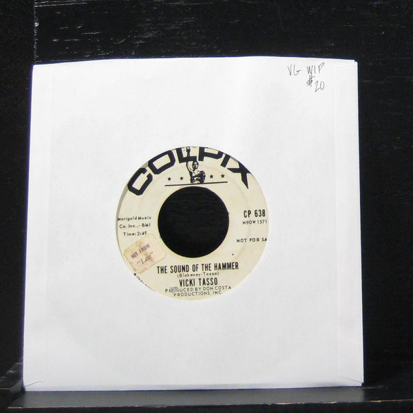 Vicki Tasso - The Sound Of The Hammer / Foolish Me 7" VG CP 638 Vinyl 45 Promo - Shuga Records