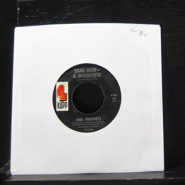 Thee Prophets - Some Kind-A Wonderful 7" VG K-997 Vinyl 45 Kapp - Shuga Records