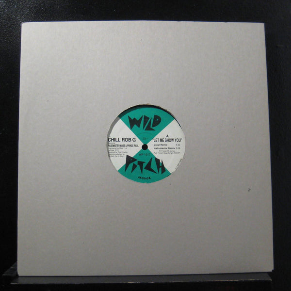 Chill Rob G - Let Me Show You 12" Mint- WP 1017 USA 1990 Vinyl Record - Shuga Records