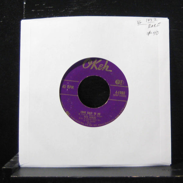 Pete Hanley - Come Back To Me 7" VG 4-6980 Vinyl 45 Okeh Rare - Shuga Records