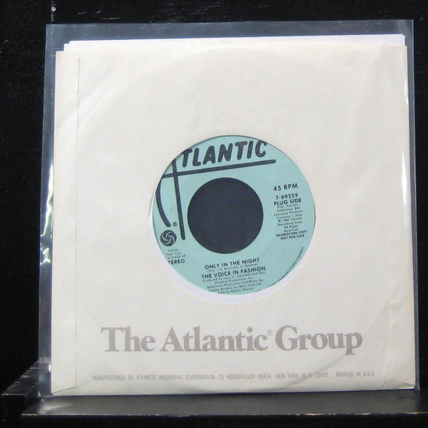 The Voice In Fashion - Only In The Night 7" Mint- 7-89259 Vinyl 45 Promo 1987 - Shuga Records