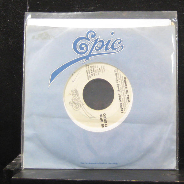Will To Power - Fading Away (Radio Version I) 7" VG+ 34-68543 Vinyl 45 Promo - Shuga Records