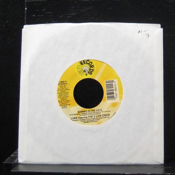 Luke Ft The 2 Live Crew - Banned In The USA 7" Mint- 7-98915 Vinyl 45 Luke - Shuga Records