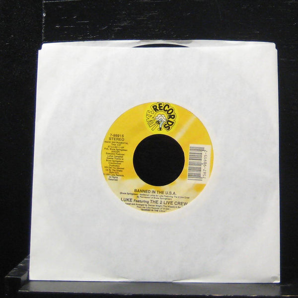 Luke Ft The 2 Live Crew - Banned In The USA 7" Mint- 7-98915 Vinyl 45 Luke - Shuga Records