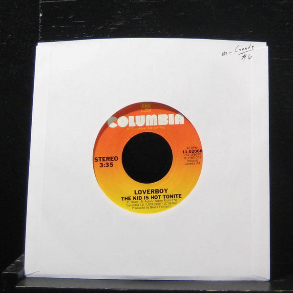 Loverboy - The Kid Is Hot Tonite / Teenage Overdose 7" Mint- 11-02068 Vinyl 45 - Shuga Records