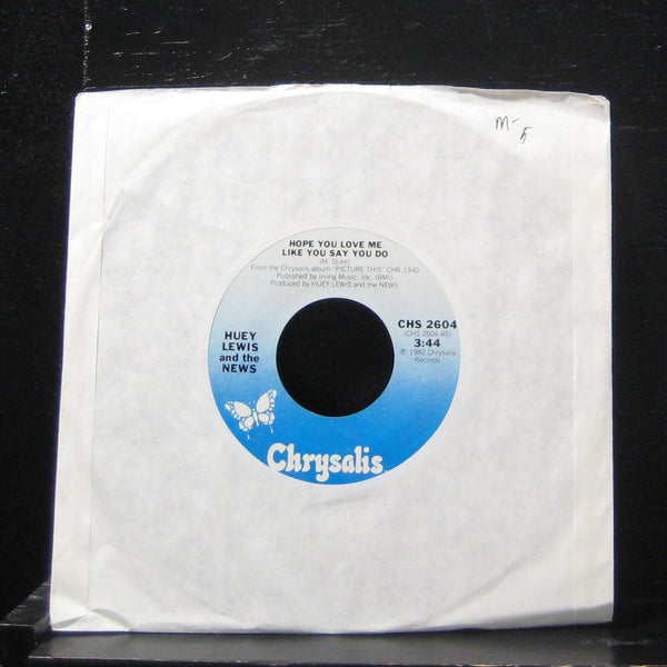 Huey Lewis And The News - Hope You Love Me Like You Say 7" Mint- CHS 2604 Vinyl - Shuga Records