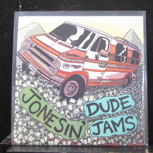 Jonesin / Dude Jams 7" Mint- #Mar-002 Vinyl 45 Dirt Cult Records - Shuga Records