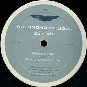 Autonomous Soul ‎– Our Time - VG+ 12" Single Record - 2000 Plastica Vinyl - Tech House