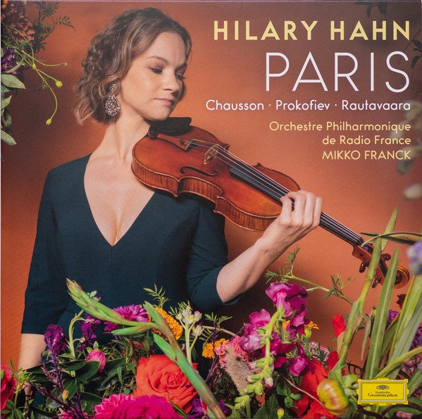 Hilary Hahn, Orchestre Philharmonique De Radio France, Mikko Franck ‎– Paris - Chausson ∙ Prokofiev ∙ Rautavaara- New 2 LP Record 2021 Deutsche Grammophon Europe Import 180 gram Vinyl - Classical - Shuga Records