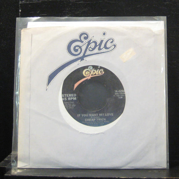 Cheap Trick- If You Want My Love / Four Letter Word 7" VG+ 14-02968 Vinyl 45 - Shuga Records