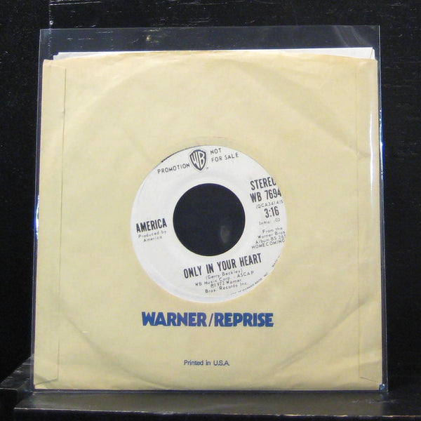 America - Only In Your Heart Mono / Stereo 7" VG+ WB 7694 Vinyl 45 Promo - Shuga Records