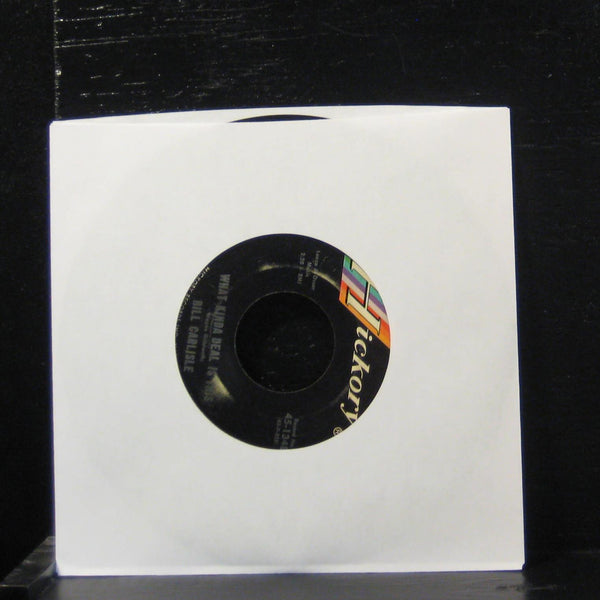 Bill Carlisle - What Kinda Deal Is This 7" VG 45-1348 Hickory 1965 USA Vinyl 45 - Shuga Records