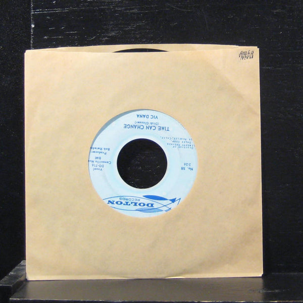Vic Dana - (A Girl Needs) To Love And Be Loved 7" No. 58 Dolton 1962 Vinyl 45 - Shuga Records