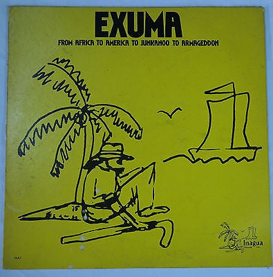 Exuma – From Africa To America To Junkanoo To Armageddon - VG+ LP Record 1976
