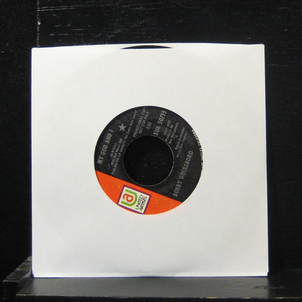 Bobby Goldsboro - The World Beyond / My God And I 7" VG+ UA 50717 Promo Vinyl 45 - Shuga Records