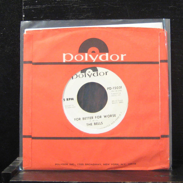 The Bells - For Better For Worse / To Know You Is To Love 7" VG+ PD 15031 Promo - Shuga Records