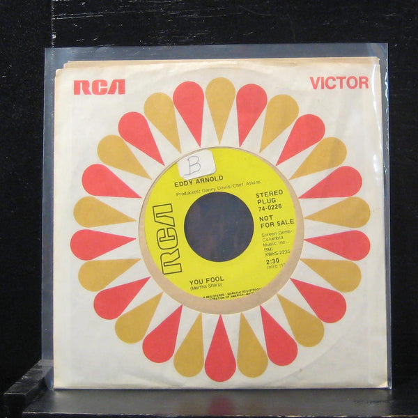 Eddy Arnold - You Fool / You Don't Need Me Anymore 7" Mint- 74-0226 Promo 45 - Shuga Records