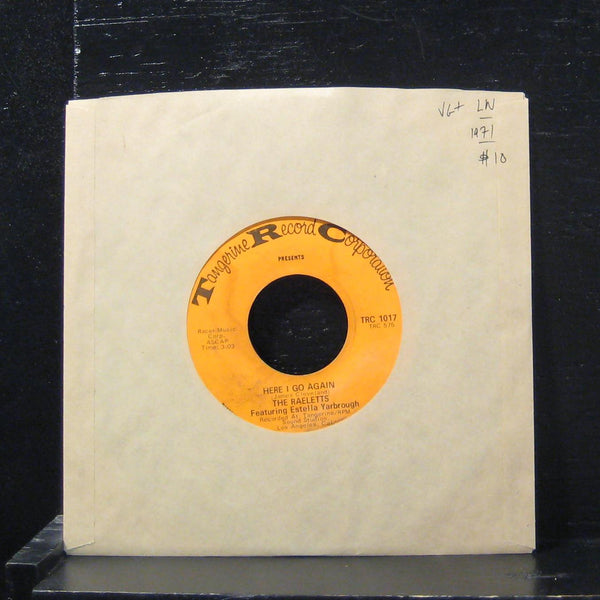 The Raeletts - Here I Go Again / Leave My Man (Woman) Alone 7" VG+ TRC 1017 - Shuga Records