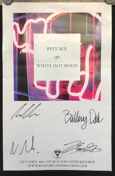 Pity Sex - White Hot Moon 11" x 17" VG+ Singed Poster - Shuga Records