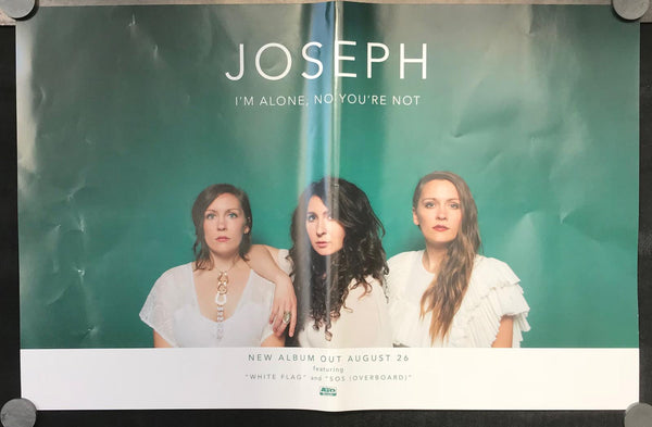 Joseph - I'm Alone, No You're Not 11" x 17" VG Promo Poster Two Sided - Shuga Records