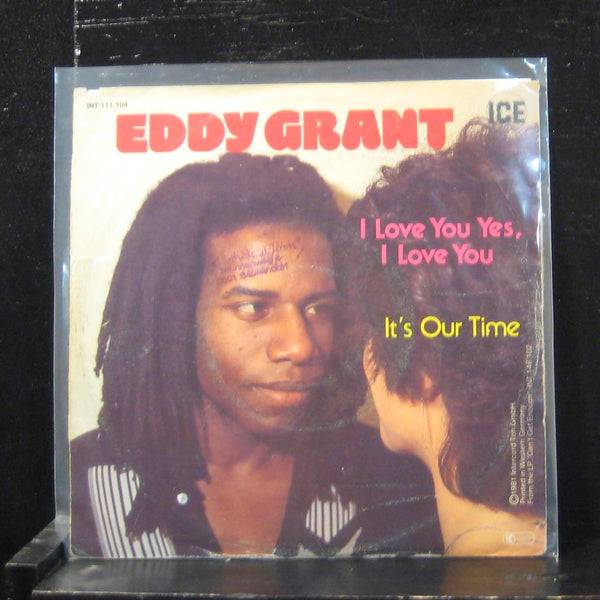 Eddy Grant - I Love You Yes, I Love You 7" VG+ INT 111.104 Germany Vinyl 45 - Shuga Records