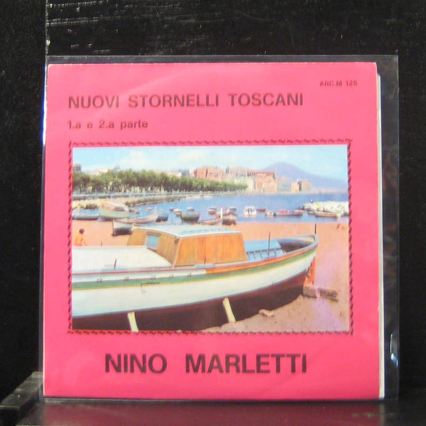 Nino Marletti - Nuovi Stornelli Toscani 7" Mint- ARC.M 125 Italy Vinyl 45 - Shuga Records