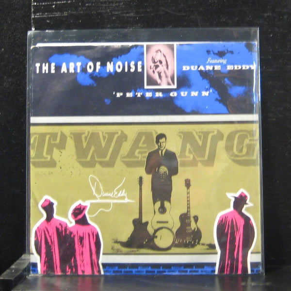The Art Of Noise Featuring Duane Eddy - Peter Gunn 7" VG+ 108 071 Europe Vinyl - Shuga Records