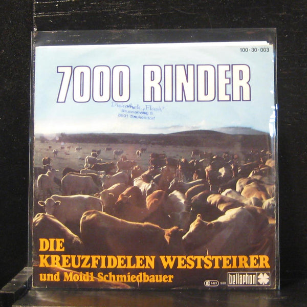 Die Kreuzfidelen Weststeirer - 7000 Riunder 7" VG+ 100-30-003 Germany - Shuga Records