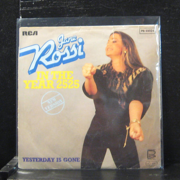 Jane Rossi - In The Year 2525 / Yesterday Is Gone 7" VG PB 69024 Germany Vinyl - Shuga Records