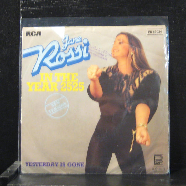 Jane Rossi - In The Year 2525 / Yesterday Is Gone 7" VG PB 69024 Germany Vinyl - Shuga Records