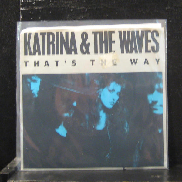 Katrina And The Waves - That's The Way / Love Calculator 7" Mint- B-07303 Vinyl - Shuga Records