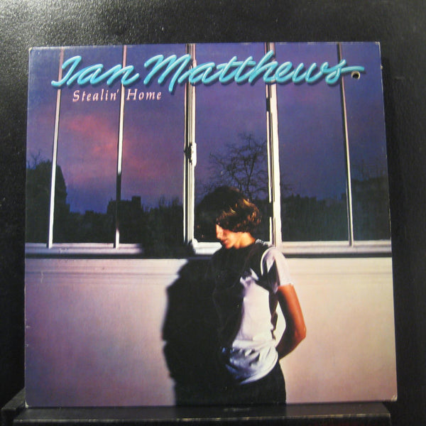 Ian Matthews - Stealin' Home LP VG+ MRS-5012 USA 1978 Mushroom Vinyl Record - Shuga Records