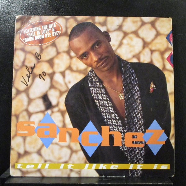Sanchez - Tell It Like It Is LP VG+ VPRL 1316 USA 1993 Vinyl Record - Shuga Records