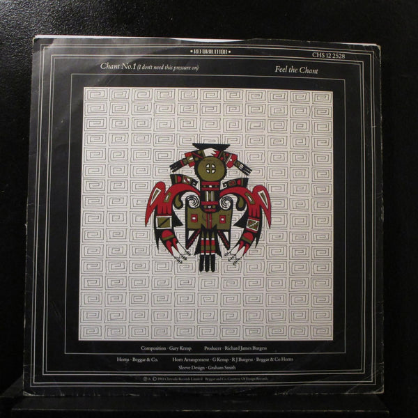 Spandau Ballet - Chant No. 1 / Feel The Chant 12" VG+ CHS 12 2528 UK Record - Shuga Records