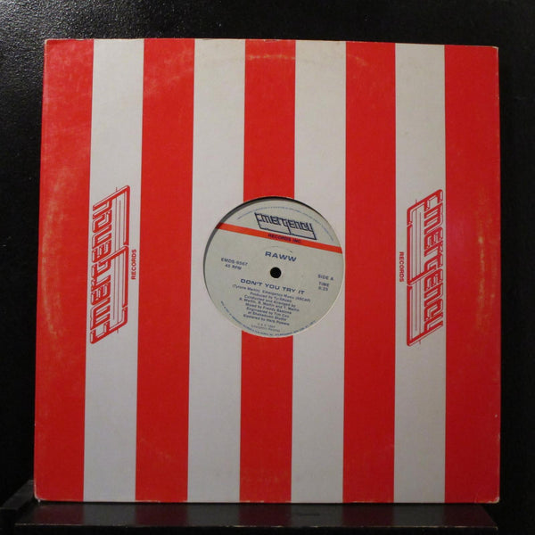 Raww - Don't You Try It 12" 45 RPM VG+ EMDS-6567 USA 1986 Vinyl Record - Shuga Records
