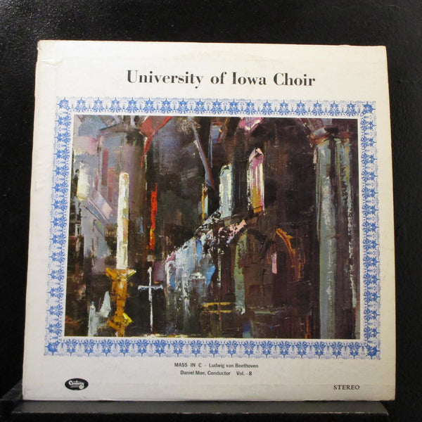 University Of Iowa Choir - Mass In C - Ludwig Van Beethoven LP VG+ 29963 Record - Shuga Records