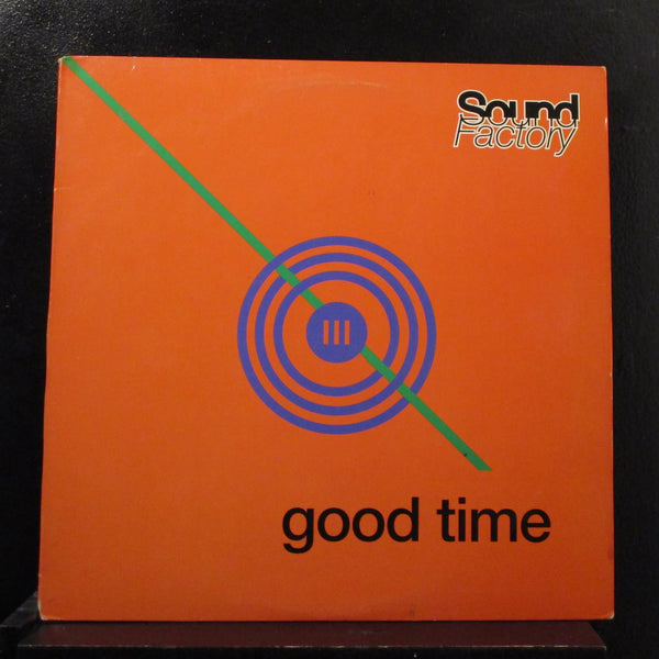 SoundFactory - Good Time 12" VG+ 07863 62839-1 USA 1994 Vinyl Record - Shuga Records