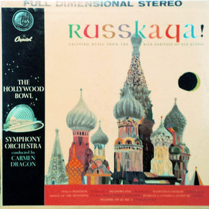 Carmen Dragon & The Hollywood Bowl Symphony Orchestra - Russkaya! - VG+ 1963 Stereo USA Original Press - Classical